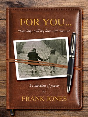 cover image of For You... How Long Will My Love Still Remain?